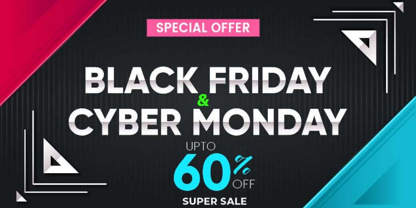 Cyber Monday and Black Friday Sale2022